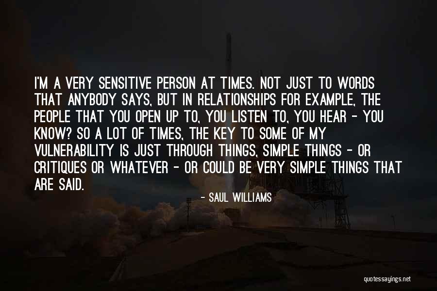 Through A Lot Quotes By Saul Williams Through A Lot Quotes By Saul Williams