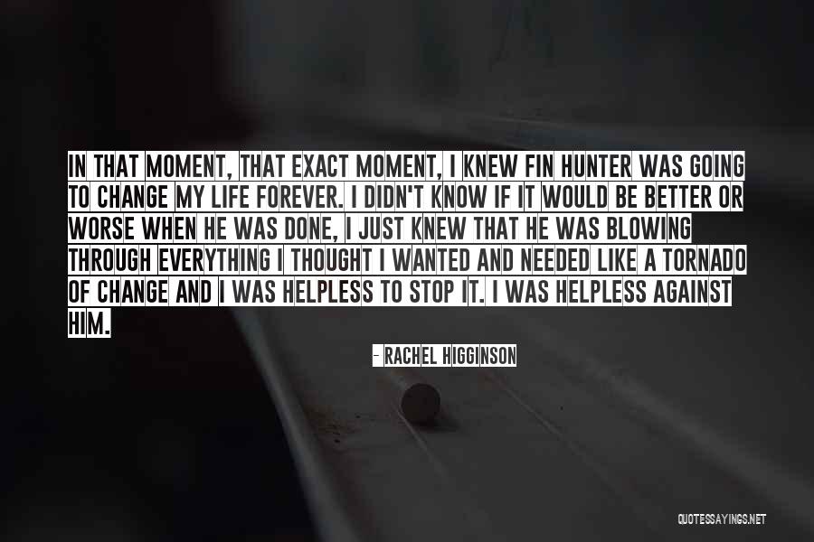 Through Better Or Worse Quotes By Rachel Higginson Through Better Or Worse Quotes By Rachel Higginson