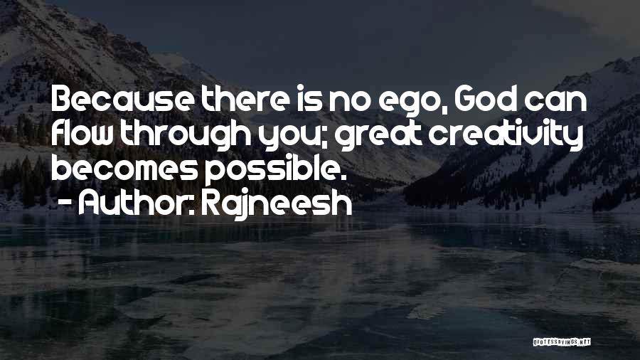 Through God All Things Are Possible Quotes By Rajneesh