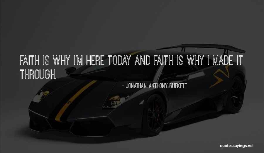 Through Hard Times Love Quotes By Jonathan Anthony Burkett