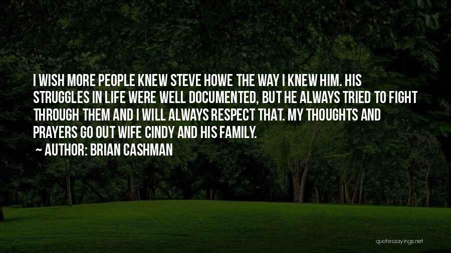 Through My Struggles Quotes By Brian Cashman