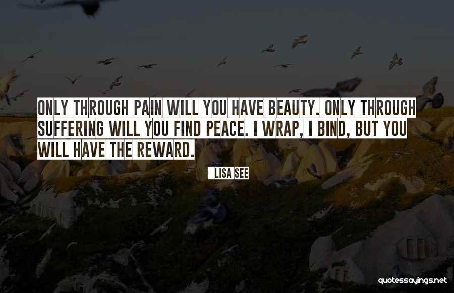 Through Pain Quotes By Lisa See Through Pain Quotes By Lisa See