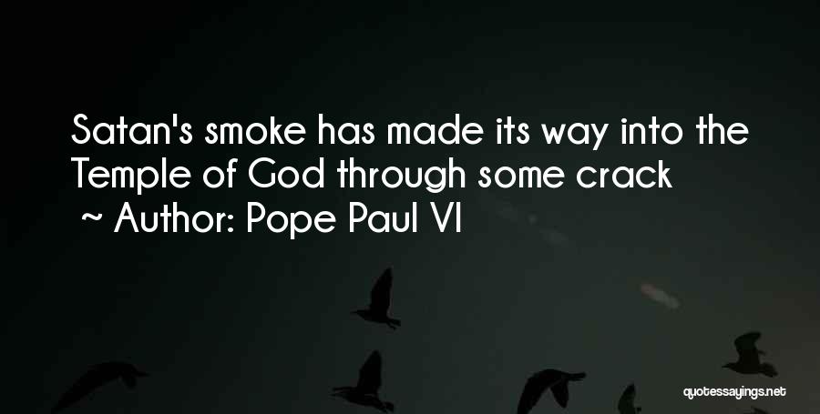 Through The Cracks Quotes By Pope Paul VI