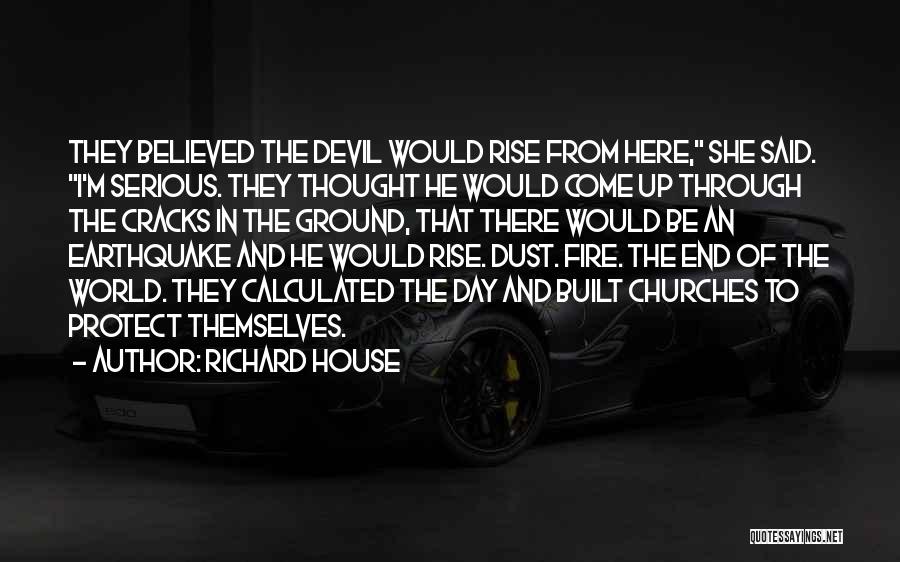 Through The Cracks Quotes By Richard House