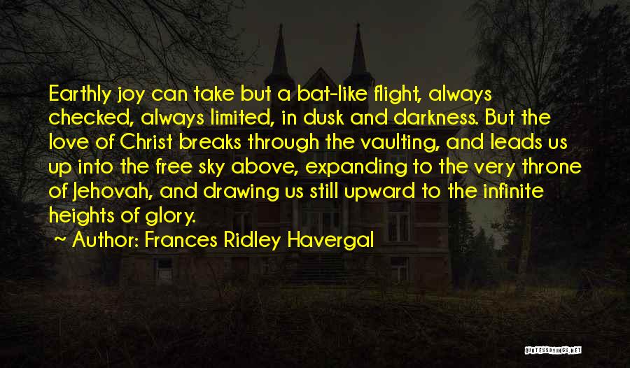 Through The Darkness Quotes By Frances Ridley Havergal