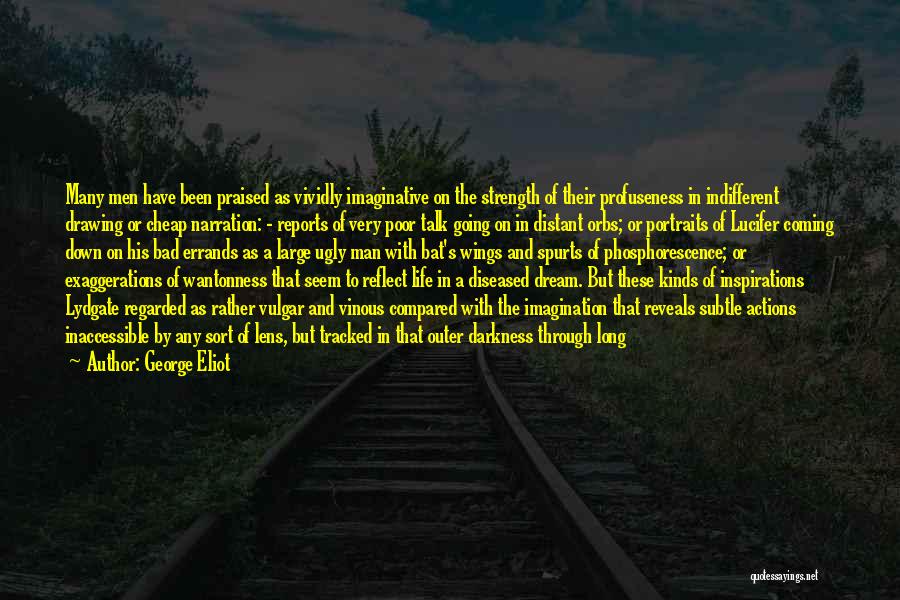 Through The Darkness Quotes By George Eliot