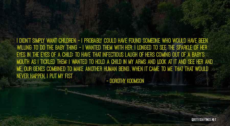 Through The Eyes Of Child Quotes By Dorothy Koomson Through The Eyes Of Child Quotes By Dorothy Koomson