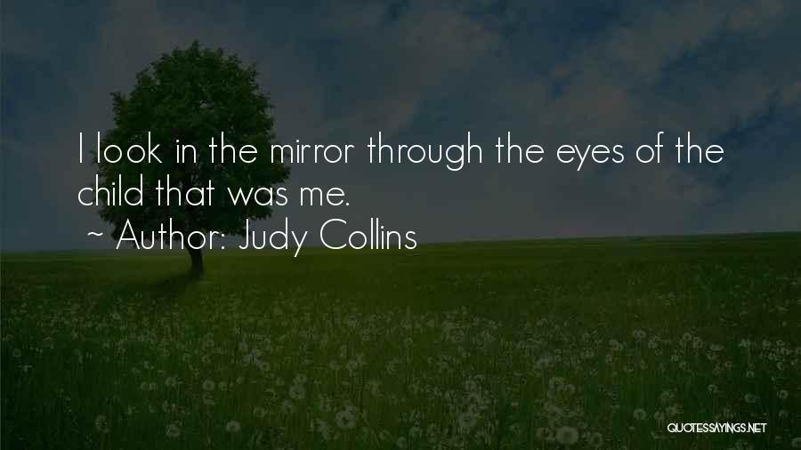 Through The Eyes Of Child Quotes By Judy Collins