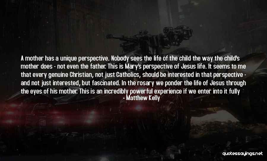 Through The Eyes Of Child Quotes By Matthew Kelly