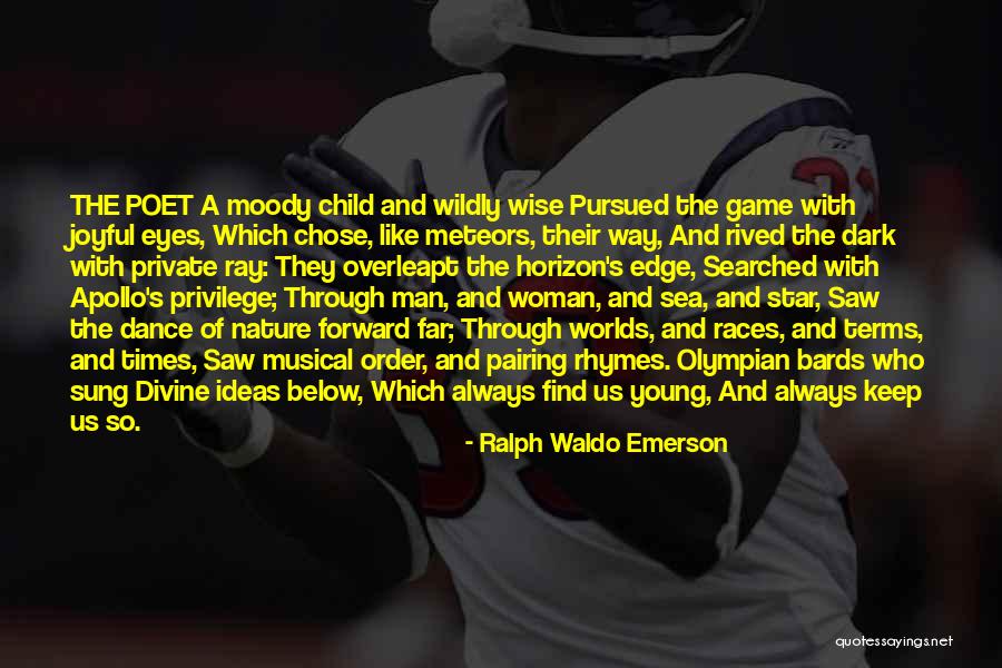 Through The Eyes Of Child Quotes By Ralph Waldo Emerson Through The Eyes Of Child Quotes By Ralph Waldo Emerson