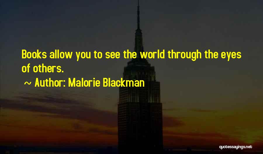 Through The Eyes Of Others Quotes By Malorie Blackman