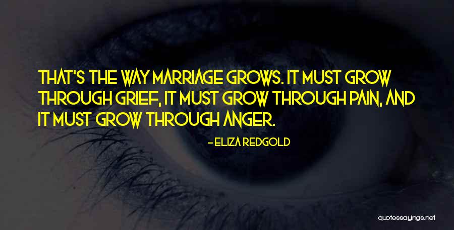 Through The Pain Quotes By Eliza Redgold