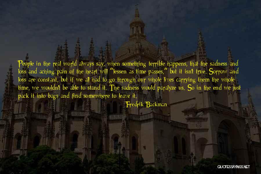 Through The Pain Quotes By Fredrik Backman Through The Pain Quotes By Fredrik Backman