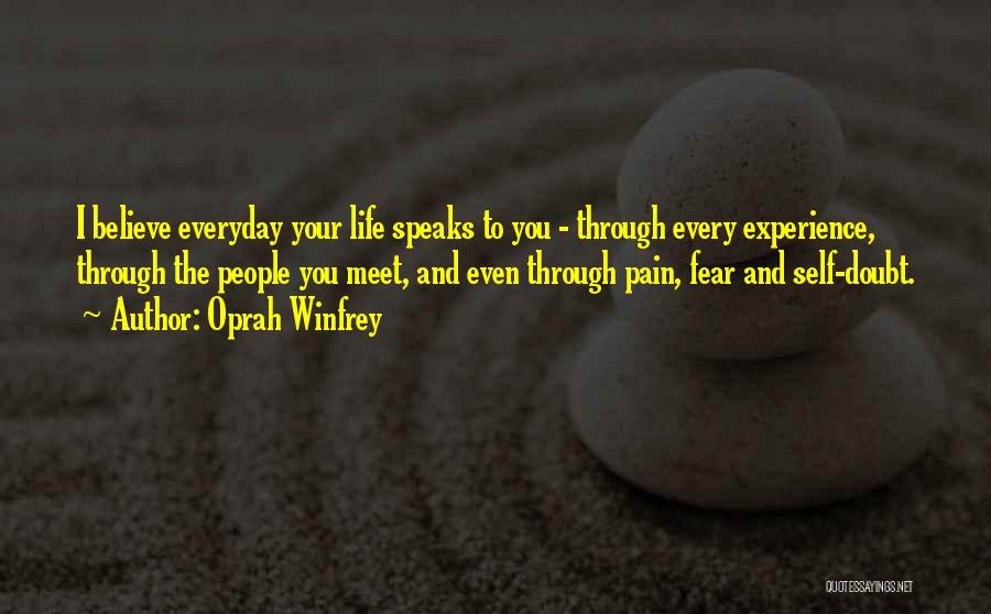 Through The Pain Quotes By Oprah Winfrey