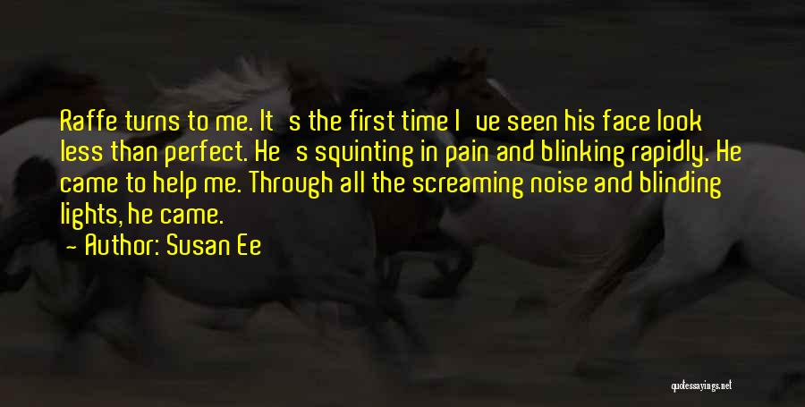 Through The Pain Quotes By Susan Ee
