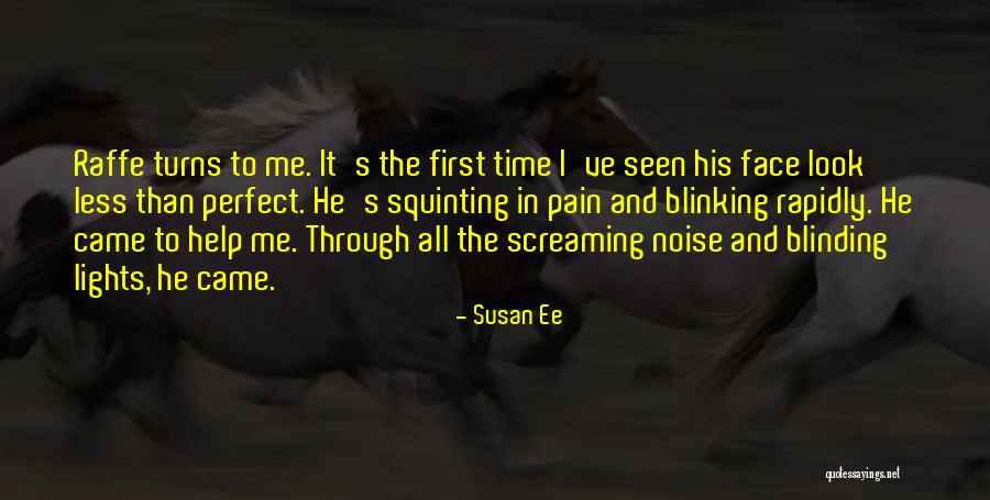 Through The Pain Quotes By Susan Ee