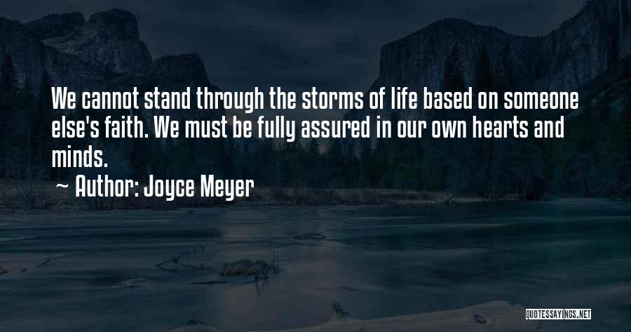 Through The Storms Quotes By Joyce Meyer