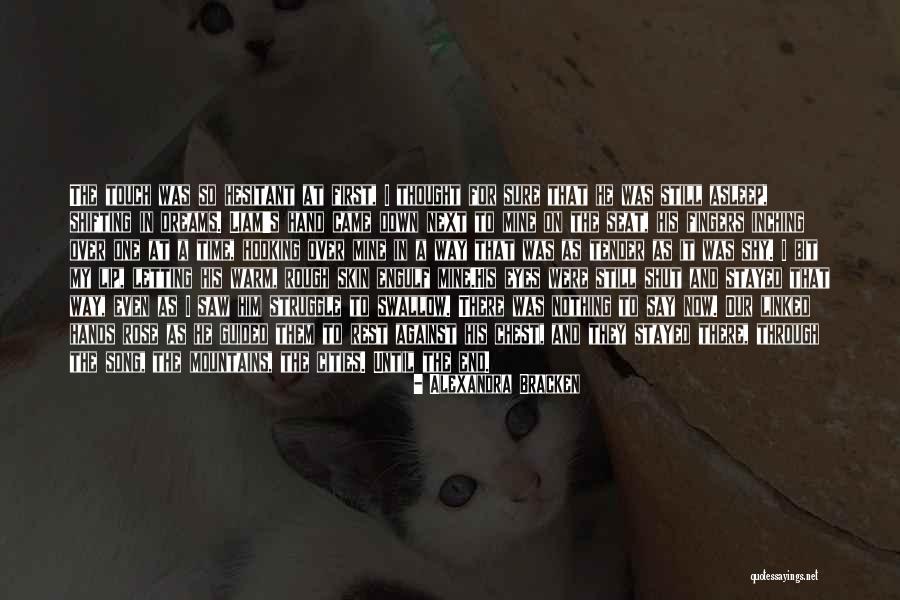 Through The Struggle Quotes By Alexandra Bracken Through The Struggle Quotes By Alexandra Bracken