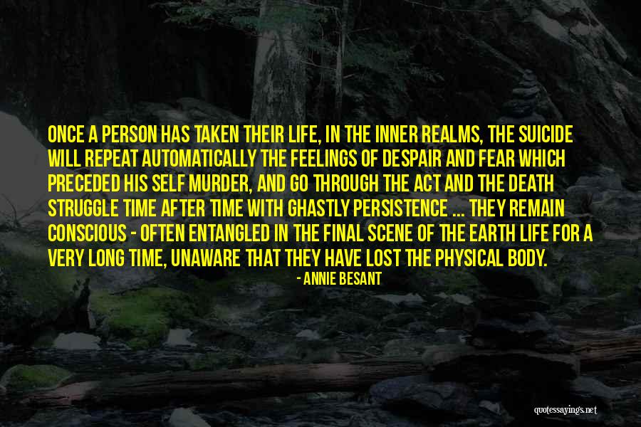 Through The Struggle Quotes By Annie Besant Through The Struggle Quotes By Annie Besant