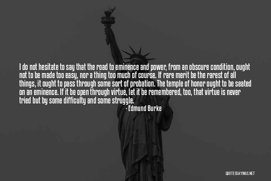 Through The Struggle Quotes By Edmund Burke Through The Struggle Quotes By Edmund Burke