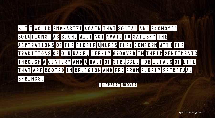 Through The Struggle Quotes By Herbert Hoover Through The Struggle Quotes By Herbert Hoover