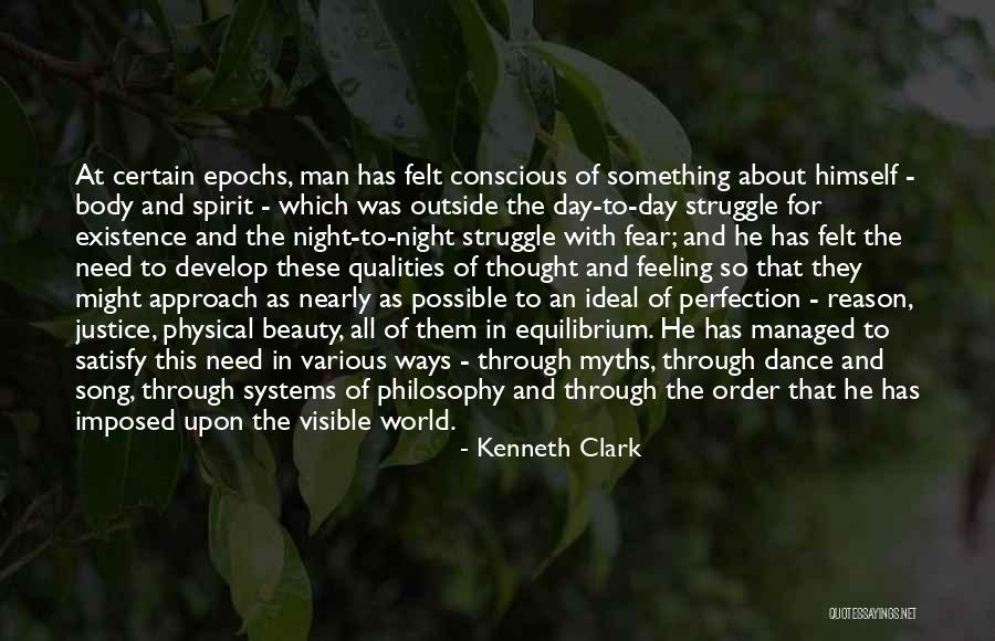 Through The Struggle Quotes By Kenneth Clark Through The Struggle Quotes By Kenneth Clark