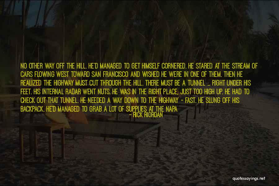 Through The Tunnel Quotes By Rick Riordan Through The Tunnel Quotes By Rick Riordan