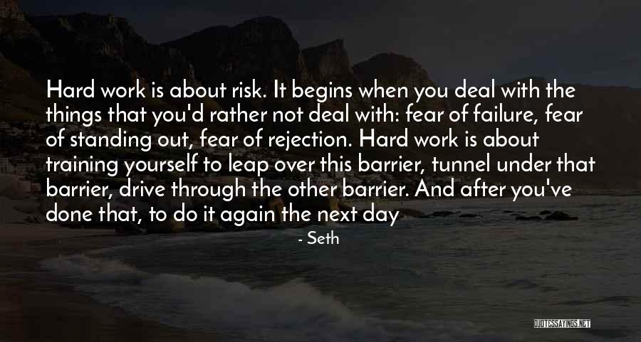 Through The Tunnel Quotes By Seth Through The Tunnel Quotes By Seth