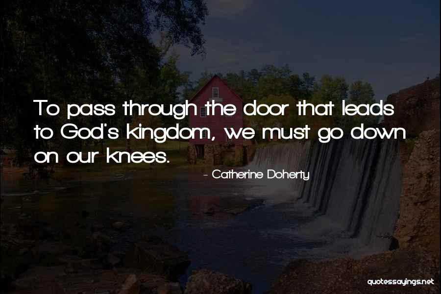 Through These Doors Pass Quotes By Catherine Doherty