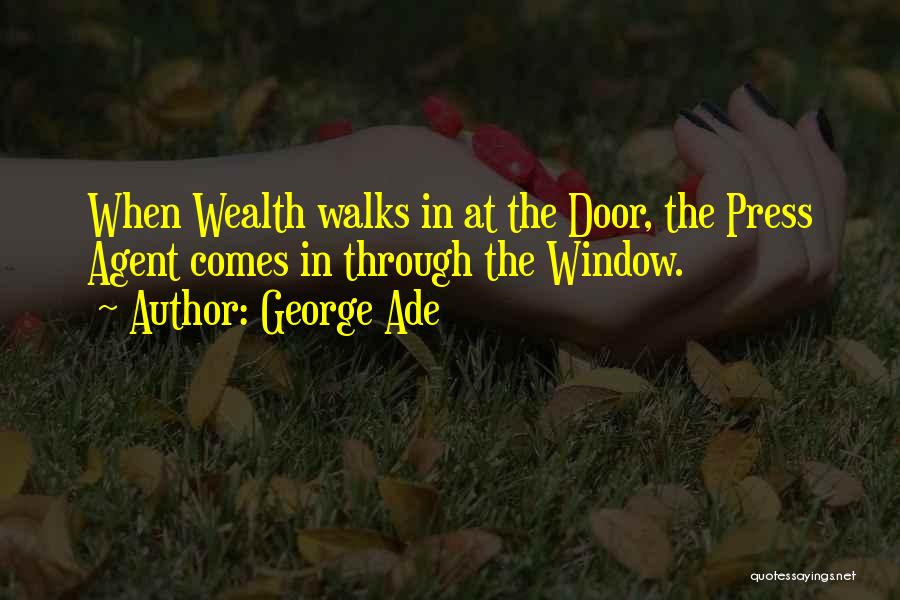Through These Doors Quotes By George Ade