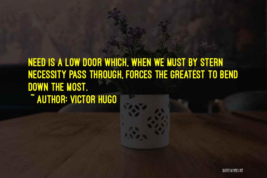 Through These Doors Quotes By Victor Hugo