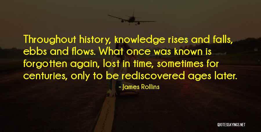 Throughout History Quotes By James Rollins Throughout History Quotes By James Rollins