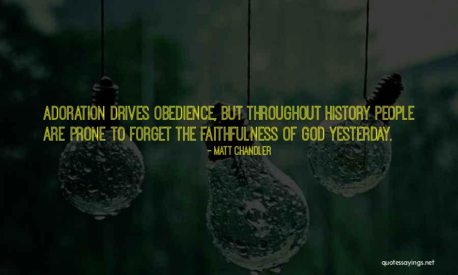 Throughout History Quotes By Matt Chandler Throughout History Quotes By Matt Chandler
