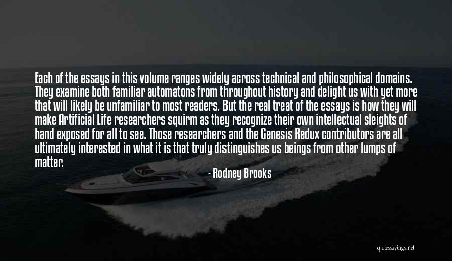 Throughout History Quotes By Rodney Brooks Throughout History Quotes By Rodney Brooks