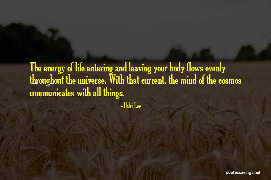 Throughout Life Quotes By Ilchi Lee Throughout Life Quotes By Ilchi Lee