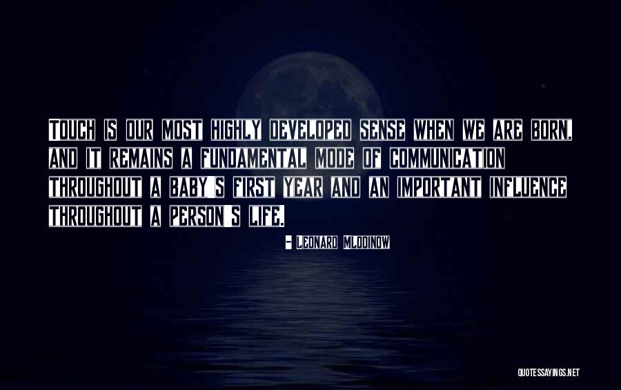 Throughout Life Quotes By Leonard Mlodinow Throughout Life Quotes By Leonard Mlodinow