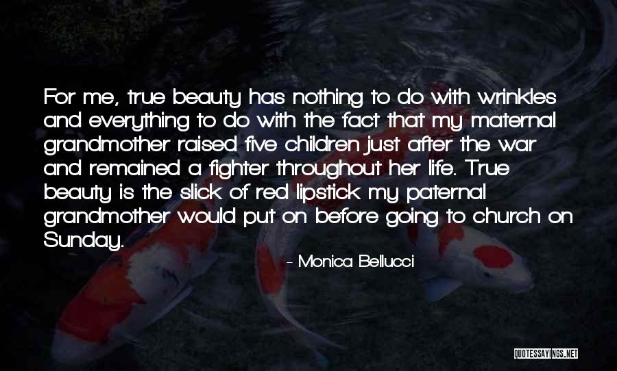 Throughout Life Quotes By Monica Bellucci Throughout Life Quotes By Monica Bellucci