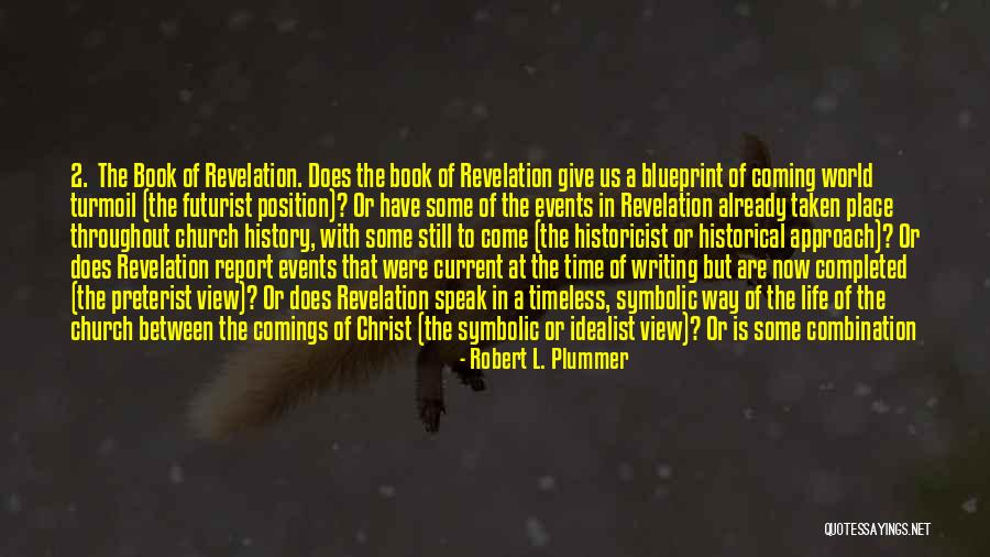 Throughout Life Quotes By Robert L. Plummer Throughout Life Quotes By Robert L. Plummer