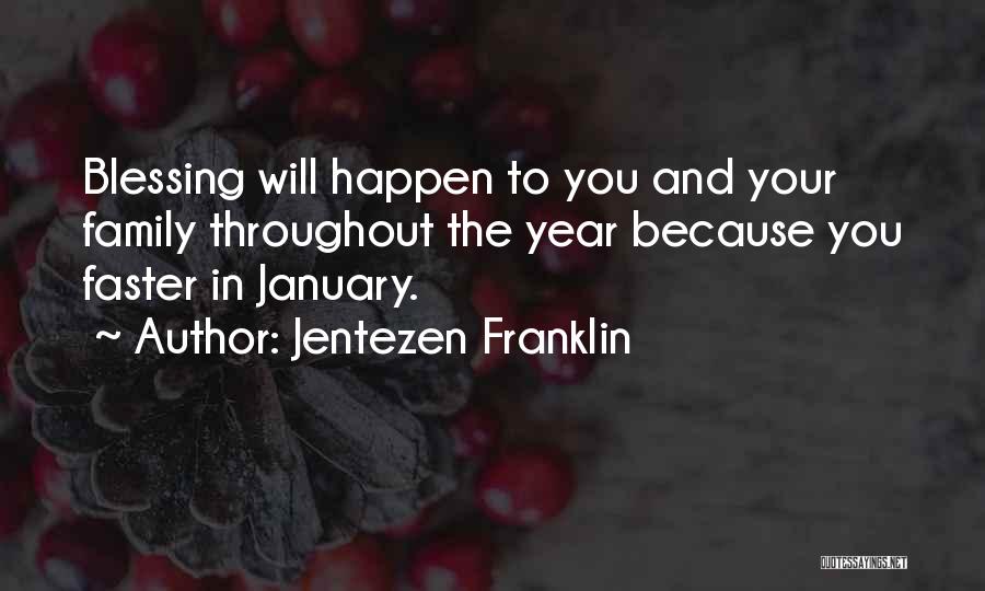 Throughout The Year Quotes By Jentezen Franklin