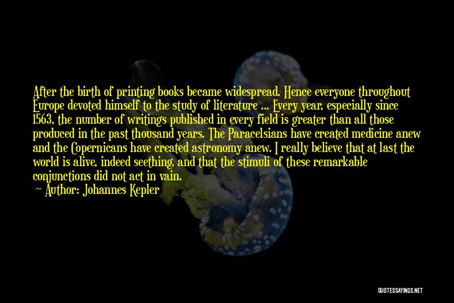 Throughout The Year Quotes By Johannes Kepler