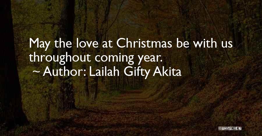 Throughout The Year Quotes By Lailah Gifty Akita