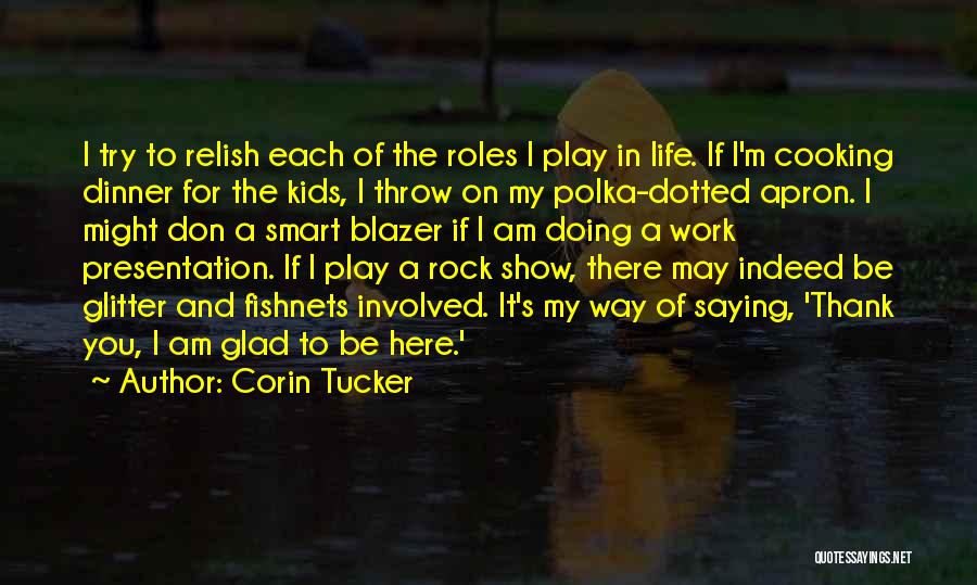 Throw A Rock Quotes By Corin Tucker