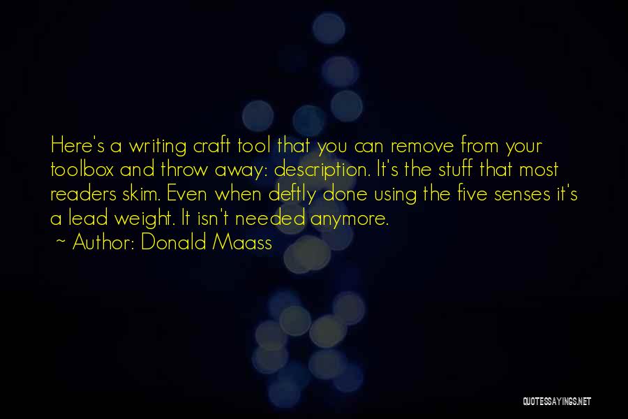Throw Away Quotes By Donald Maass