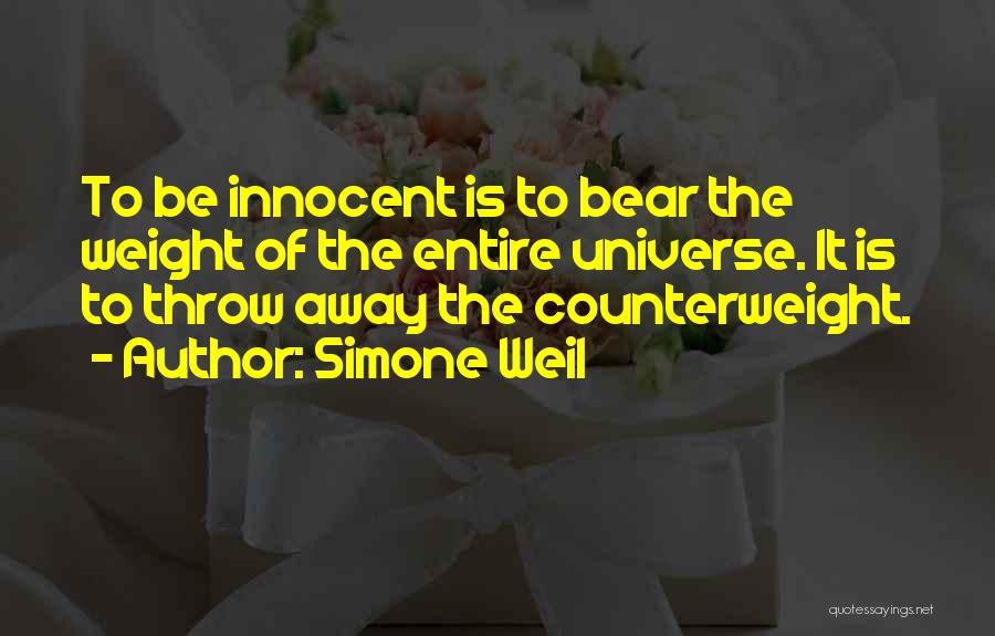 Throw Away Quotes By Simone Weil