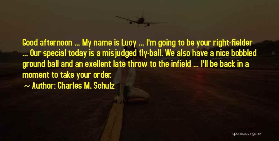 Throw Ball Quotes By Charles M. Schulz