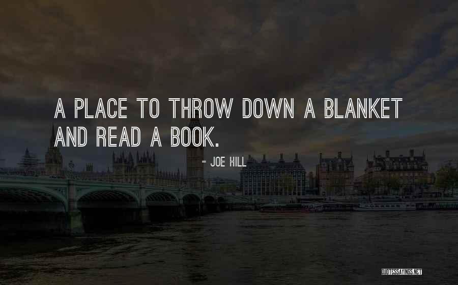 Throw Blanket Quotes By Joe Hill Throw Blanket Quotes By Joe Hill