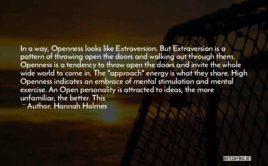 Throw Them Out Quotes By Hannah Holmes