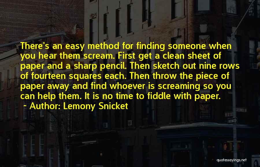 Throw Them Out Quotes By Lemony Snicket