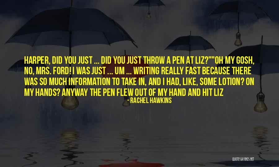 Throw Your Hands Up Quotes By Rachel Hawkins