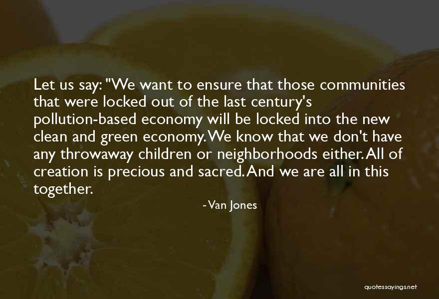 Throwaway Children Quotes By Van Jones Throwaway Children Quotes By Van Jones